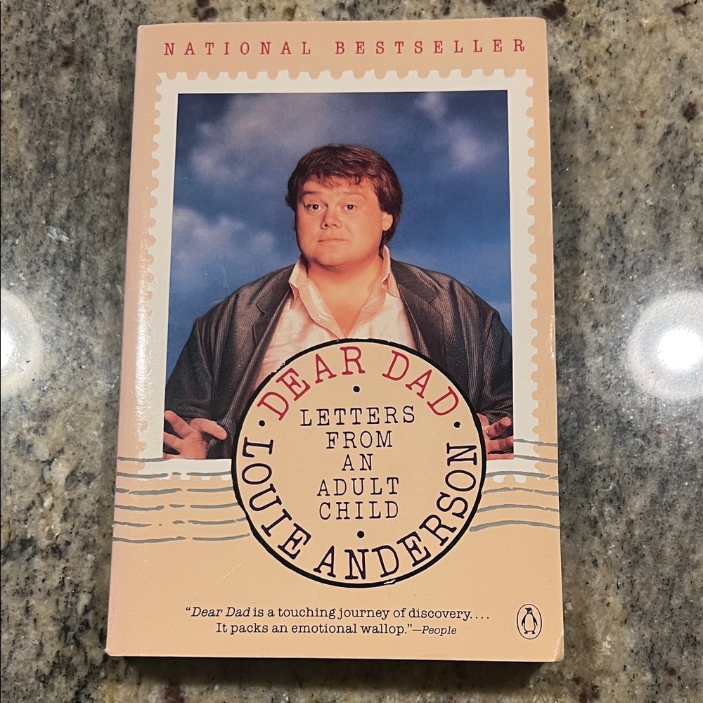 Dear Dad: Letters from an Adult Child Autobiography by Comedian Louie Anderson